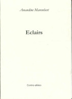 Éclairs (2001) De Amandine Marembert - Altri & Non Classificati