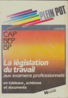 La Législation Au Travail (1989) De André Dusart - Recht