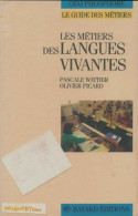 Les Métiers Des Langues Vivantes (1991) De Pascale Wattier - Zonder Classificatie