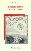 D'une Rive à L'autre (1991) De Lise Cassin - Other & Unclassified