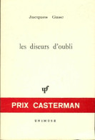 Les Diseurs D'oubli (1982) De Jacques Gasc - Other & Unclassified