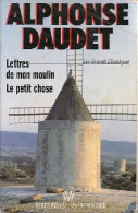 Lettres De Mon Moulin / Le Petit Chose (1994) De Alphonse Daudet - Otros Clásicos