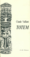 Totem (0) De Claude Vaillant - Andere & Zonder Classificatie