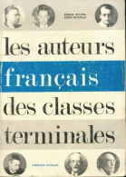 Les Auteurs Français Des Classes Terminales (1965) De Pierre ; Brunel Pierre Huisman Denis Brunel - 12-18 Anni