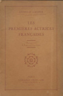 Les Premières Actrices Françaises (1921) De Léopold Lacour - Cina/ Televisión