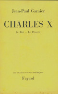 Charles X (1967) De Jean-Paul Garnier - Geschiedenis