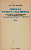 Oeuvres Psychanalytiques (1976) De Viktor Tausk - Psicología/Filosofía