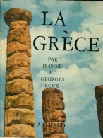 La Grèce (1964) De Jeanne Roux - Tourismus