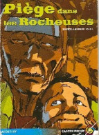 Piège Dans Les Rocheuses (1999) De Xavier-Laurent Petit - Autres & Non Classés