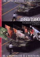 1980/1990 : Un Nouvel échiquier (1999) De Michel Pierre - Wörterbücher