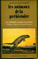 Les Animaux De La Préhistoire (1978) De Jean-Jacques Barloy - History