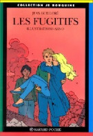 Les Fugitifs (1991) De Jean Guilloré - Autres & Non Classés