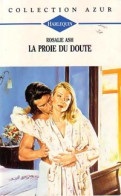 La Proie Du Doute (1997) De Rosalie Ash - Románticas