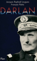 Darlan (1986) De Jacques Flohic - Biographie