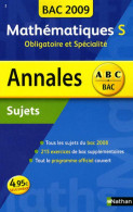 Mathématiques Terminale S Sujets 2009 (2008) De Christian Lixi - 12-18 Anni