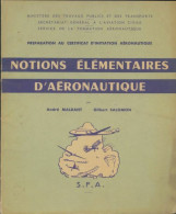 Notions élémentaires D'aéronautique. (1957) De André Maldant - Avión