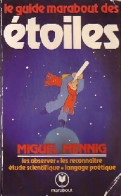 Le Guide Marabout Des étoiles (1983) De Miguel Mennig - Ciencia