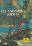 Les Robinsons Suisses (1961) De Walt Disney - Autres & Non Classés