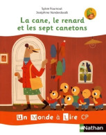 Album 2 : La Cane Le Renard Et Les 7 Canetons (2019) De Sylvie Fournout - 6-12 Jaar