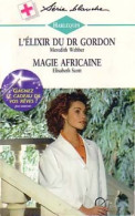 L'élixir Du Dr Gordon / Magie Africaine (1997) De Meredith Scott - Románticas