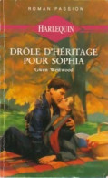 Drôle D'héritage Pour Sophia (1991) De Gwen Westwood - Romantici