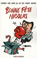 Bonne Fête Nicolas (2007) De Collectif - Humor