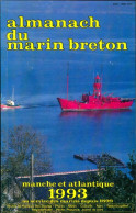 Almanach Du Marin Breton 1993 (1993) De Collectif - Reizen