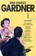 Erle Stanley Gardner Tome I : Perry Mason Sur La Corde Raide La Blonde Boudeuse L'épouse épouvantée L'avo - Sonstige & Ohne Zuordnung