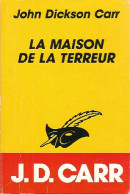 La Maison De La Terreur (1993) De John Dickson Carr - Autres & Non Classés