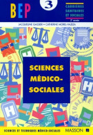 Sciences Et Techniques Médico-sociales CAP Petite Enfance BEP Carrières Sanitaires Et Sociales (1998) D - 12-18 Anni