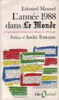 L'année 1988 Dans Le Monde (1989) De Edouard Masurel - Handel