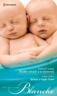 Double Miracle à La Maternité / Retour à Eagle Point (2014) De Cheryl Barker - Romantiek