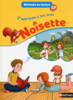 J'apprends à Lire Avec Noisette CP (2018) De Isabelle Savy - 6-12 Anni