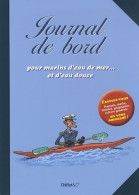 Cahier Pour Marins D'eau De Mer... Et D'eau Douce (2011) De Collectif - Juegos De Sociedad
