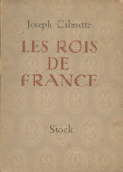 Les Rois De France (1948) De Joseph Calmette - Storia