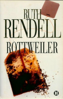 Rottweiler (2006) De Ruth Rendell - Other & Unclassified