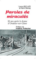 Paroles De Miraculés (2000) De Louys Riclafe - History