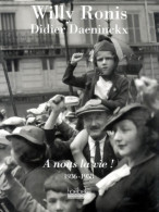 A Nous La Vie ! : 1936-1958 (1996) De Didier Daeninckx - Art