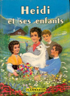 Heïdi Et Ses Enfants (1978) De Johanna Spyri - Otros & Sin Clasificación