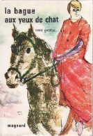 La Bague Aux Yeux De Chat (1965) De René Guillot - Sonstige & Ohne Zuordnung