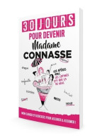 30 Jours Pour Devenir Madame Connasse (2020) De Aurélie Stefani - Humour