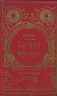 Contes Nègres (0) De G Haurigot - Sonstige & Ohne Zuordnung