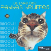 Le Livre Des Petites Truffes (2004) De Yoneo Morita - Animali