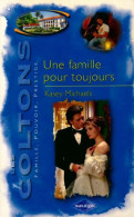 Une Famille Pour Toujours (2007) De Kasey Michaels - Romantik