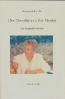 Des Dervallières à Ker Menhir (2003) De Monique De Kerviler - Biographien