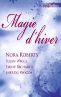 Magie D'hiver 2011 (2011) De Sherryl Roberts - Romantici