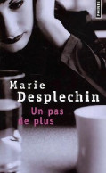 Un Pas De Plus (2006) De Marie Desplechin - Natur