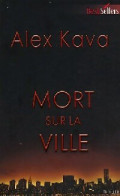 Mort Sur La Ville (2009) De Alex Kava - Romantik