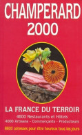 Guide Champerard 2000 (1999) De Champerard - Gastronomia