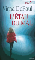 L'étau Du Mal (2014) De Virna DePaul - Romantique